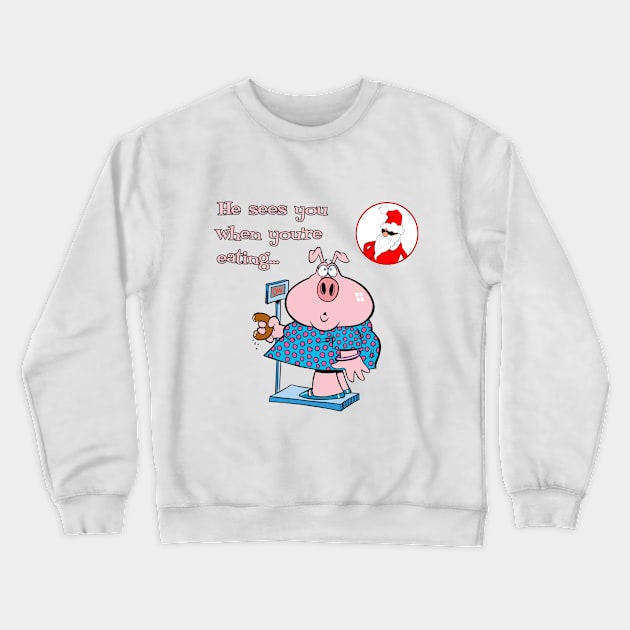 Santa Claus - He Sees You When You're Eating... Crewneck Sweatshirt by Naves